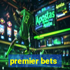 premier bets